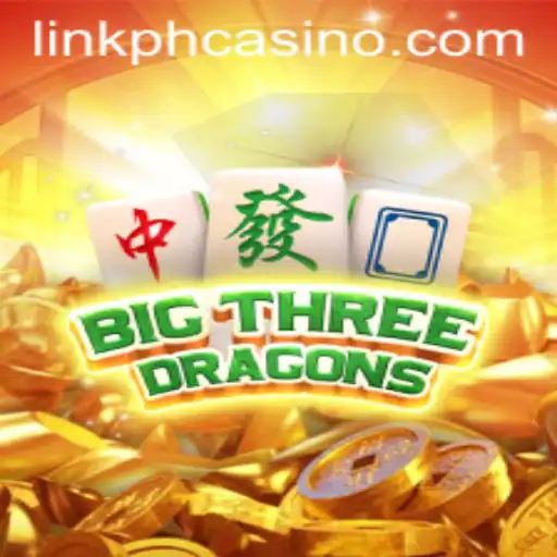 Exploring the Exciting World of BigThreeDragons at PHCasino